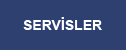 Servisler